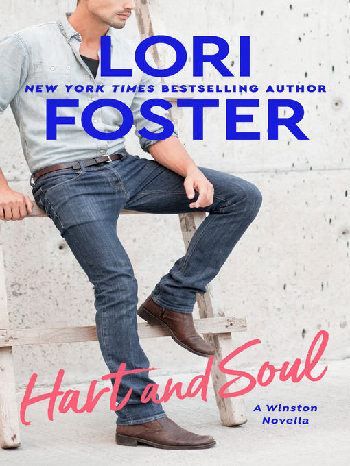 Title details for Hart and Soul by Lori Foster - Available